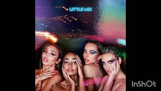 Deeper Love - Little Mix (Unreleased Song)[Full Song]
