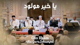Download lagu ya khoiro maulud - Gus Ilham mp3