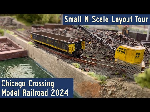 2024 Small N Scale Layout Tour: Chicago Crossing Model Railroad