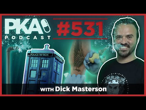 PKA 531 w D  Masterson - Taylor's Basement Floods, Picking Our Tattoos, Time Travel Hypotheticals