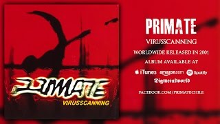 PRIMATE - Virusscanning (2001) (Full Album)
