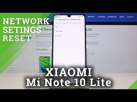 How to Reset Network Settings in XIAOMI Mi Note 10 Lite – Factory Network Settings