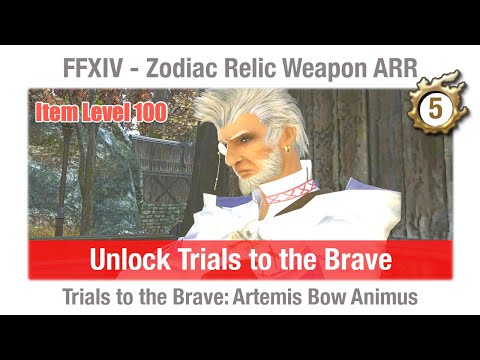 FFXIV Unlock Trials to the Brave (Zodiac Weapon Item Level 100) - A Realm Reborn