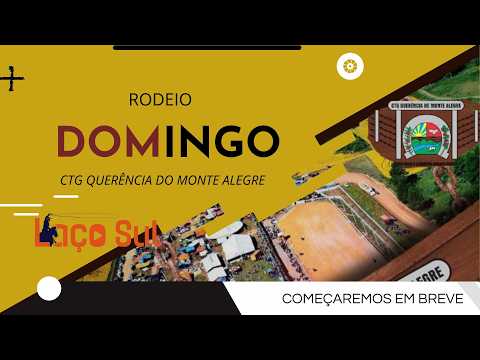 🏆 RODEIO DO CTG QUERÊNCIA DE MONTE ALEGRE - MONTE ALEGRE DOS CAMPOS-RS 🏆