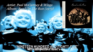 Nineteen Hundred and Eighty-Five - Paul McCartney &amp; Wings (1973) HD FLAC