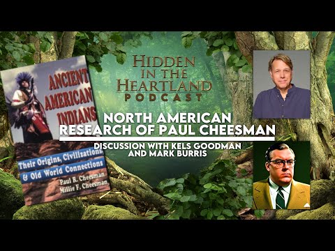 Hidden in the Heartland Podcast - EP2 - North American Research of Paul Cheesman