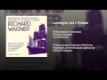 Lohengrin, Act I: Prelude