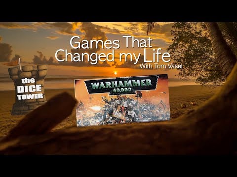 Games thet Changed my Life: Warhammer 40K