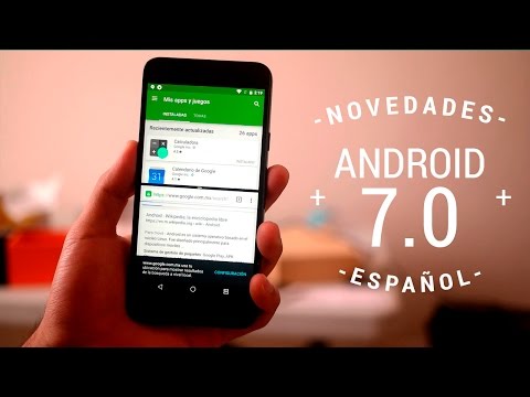 Android 7 Nougat – Nuevas funciones