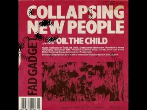 Fad Gadget - Collapsing new people