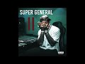 Kevin Gates Super General 2 AUDIO