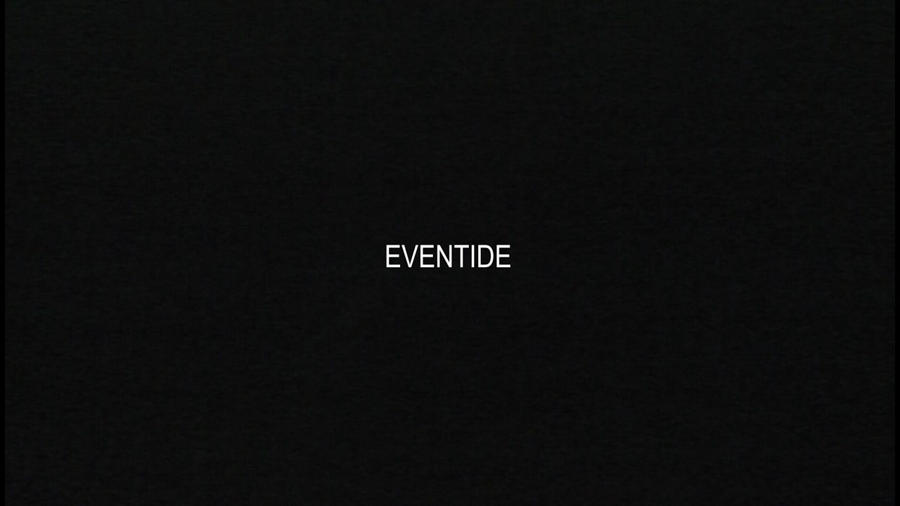 Eventide | short film (2026) Teaser