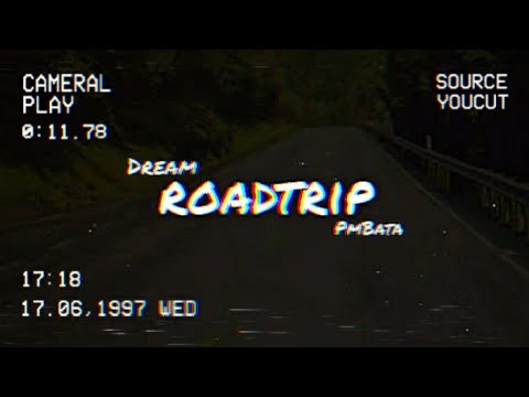 Dream ft. PmBata - Roadtrip (official audio)