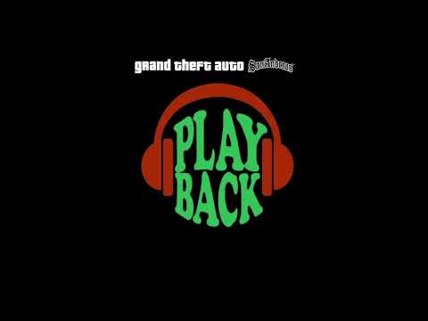 GTA San Andreas - Playback FM (Full Radio Station)
