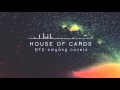 BTS (방탄소년단) - OUTRO: HOUSE OF CARDS - Piano ...