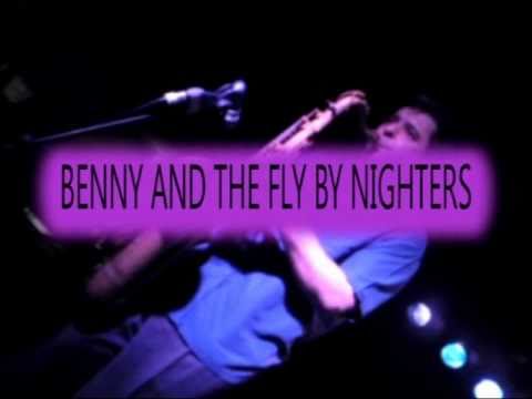 BENNY AND THE FLY BY NIGHTERS CLIP 06.