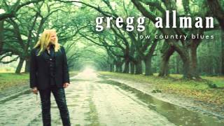 Gregg Allman - &quot;My Love Is Your Love&quot;