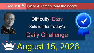 Microsoft Solitaire Collection: FreeCell - Easy - August 15, 2026