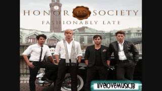 Honor Society - Here Comes Trouble FULL STUDIO VERSION HD