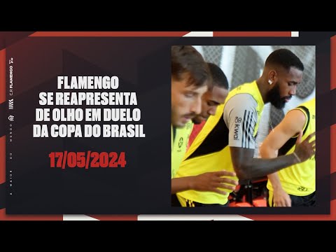 FLAMENGO REPRESENTS WITH AN EYE ON THE BRAZILIAN CUP DUEL