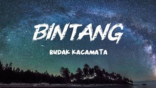 Download lagu Budak Kacamata - Bintang ( Lyrics ) mp3