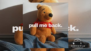pull me back. - demo Music Video