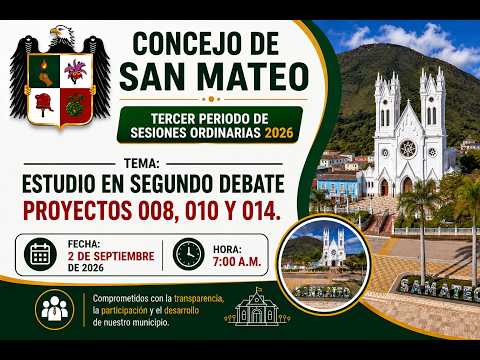 23° SESION ORDINARIA AGOSTO 2026. SEGUNDO DEBATE PROYECTO 008, 010 Y 014