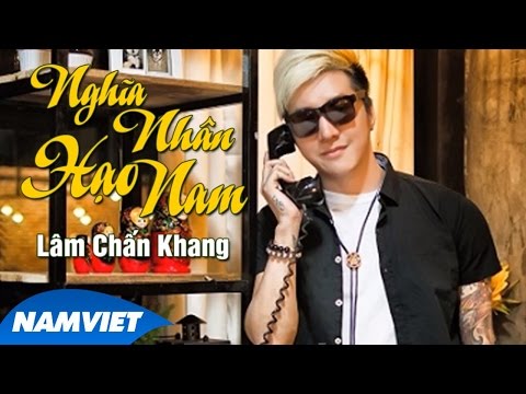 Nghĩa Nhân Hạo Nam - Lâm Chấn Khang [Audio Official]