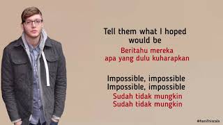 Download lagu James Arthur - Impossible | Lirik Terjemahan mp3 Download lagu James Arthur - Impossible | Lirik Terjemahan mp3