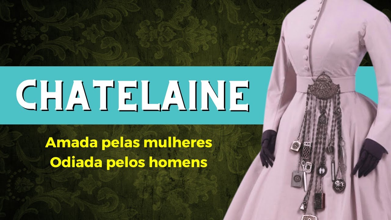 CHATELAINES | O acessório PERFEITO da Era Vitoriana!  #historiadamoda #eravitoriana