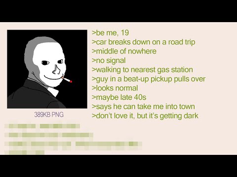 Anon Gets a Ride From the Wrong Person | 4Chan Greentext Stories