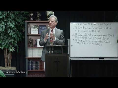 Doctrine of Christ Part 19: The Work of Christ (12) - Atonement, Doctrinal Reflection Continued