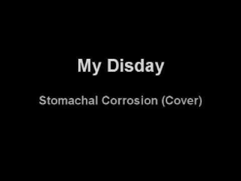 GALE - My Disday (Stomachal Corrosion Cover)