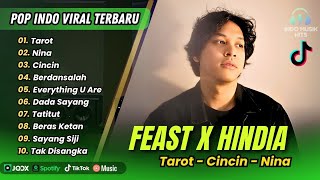 Download lagu TAROT - FEAST | CINCIN - HINDIA | NINA | RUMAH KE RUMAH || LAGU POP TERPOPULER 2025 mp3