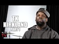 TK Kirkland on Kendrick's 