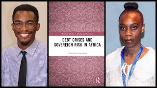 Debt Crises and Sovereign Risk in Africa (Part 1) Book By Ndzalama Mathebula