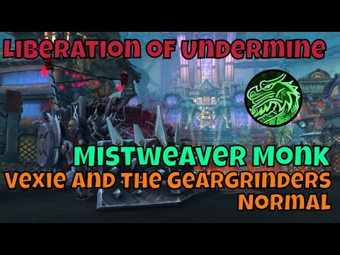 Normal Vexie and the Geargrinders Mistweaver Monk