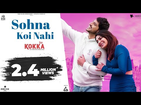 Poster Sohna Koi Nahi Lyrics – Gurnam Bhullar | from Kokka