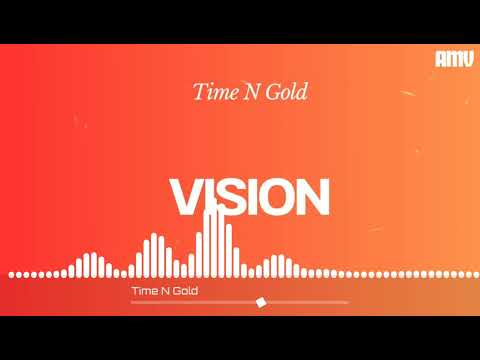 Time N Gold - Vision