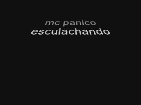 mc panico esculachando