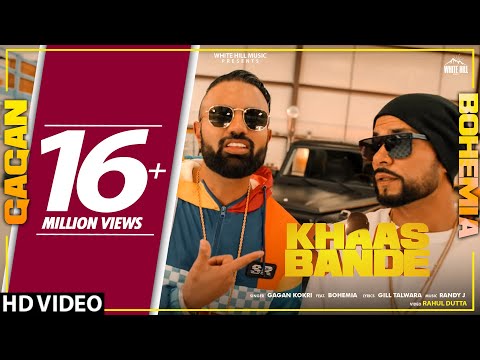 Khaas Bande (Full Song) | Gagan Kokri Ft. Bohemia | Ishtar Music