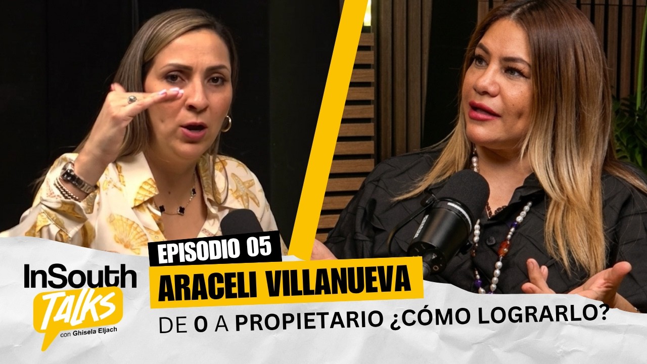 Episodio 05 · Araceli Villanueva
