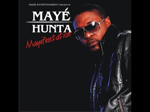 Maye Hunta- Mayefestation