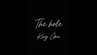 The hole(King Gnu) / カイサ 【歌ってみた】
