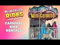 Carousel Rentals 1 866 944 3350 By Bluegrass Rides
