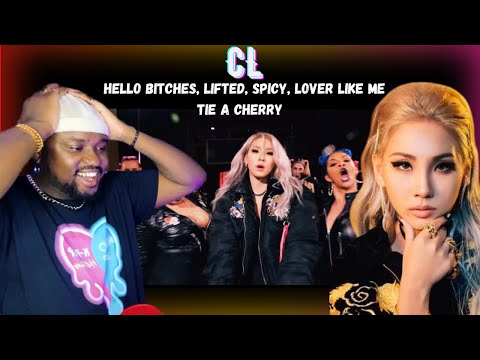 DISCOVERING CL - Hello Bitches, Lifted, Spicy, Lover Like Me & Tie A Cherry ! | HONEST Reaction