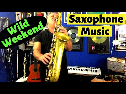 Wild Weekend Saxophone Music