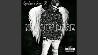 Nobody Lose Music Video