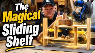 The Magical Sliding Shelf