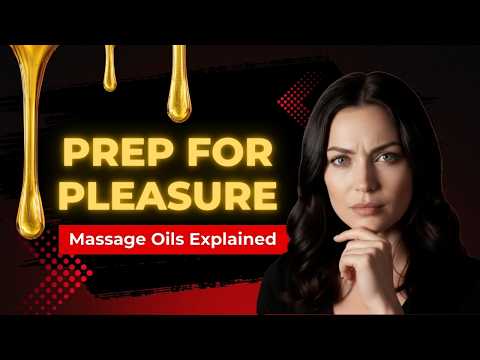 BDSM massage oils guide for beginners covering sensation and training